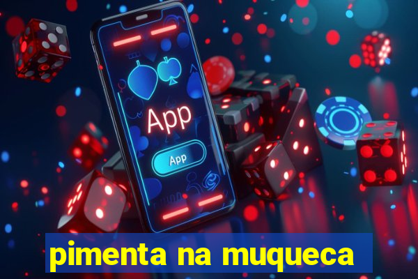 pimenta na muqueca